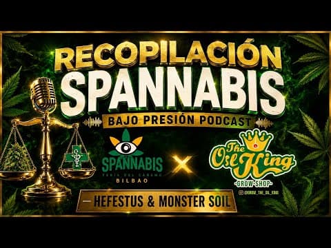 Lo Mejor de Spannabis Bilbao 2026 || Living Soil y Nuevas Tecnologías 